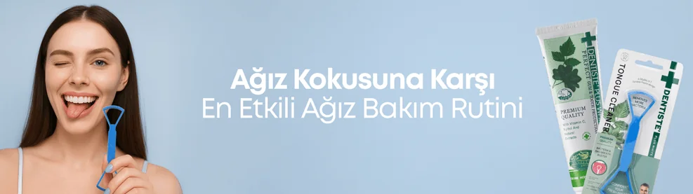 Agiz kokusuna karsi en etkili agiz bakim rutini